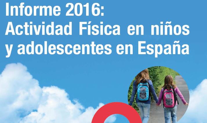 Informe 2016 sobre Actividad Física en niños y adolescentes en España
